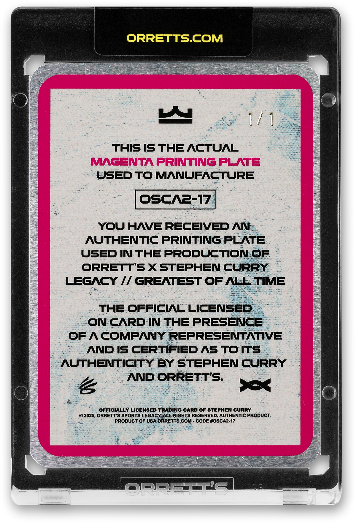 STEPHEN CURRY  - ICDAT - GREATEST OF ALL TIME - LEGACY - MAGENTA PRINTING PLATE - AUTOGRAPH - LE/1 - ORRETT’S