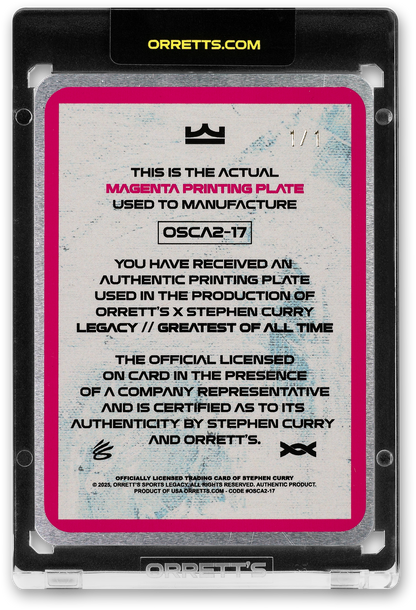 STEPHEN CURRY  - ICDAT - GREATEST OF ALL TIME - LEGACY - MAGENTA PRINTING PLATE - AUTOGRAPH - LE/1 - ORRETT’S
