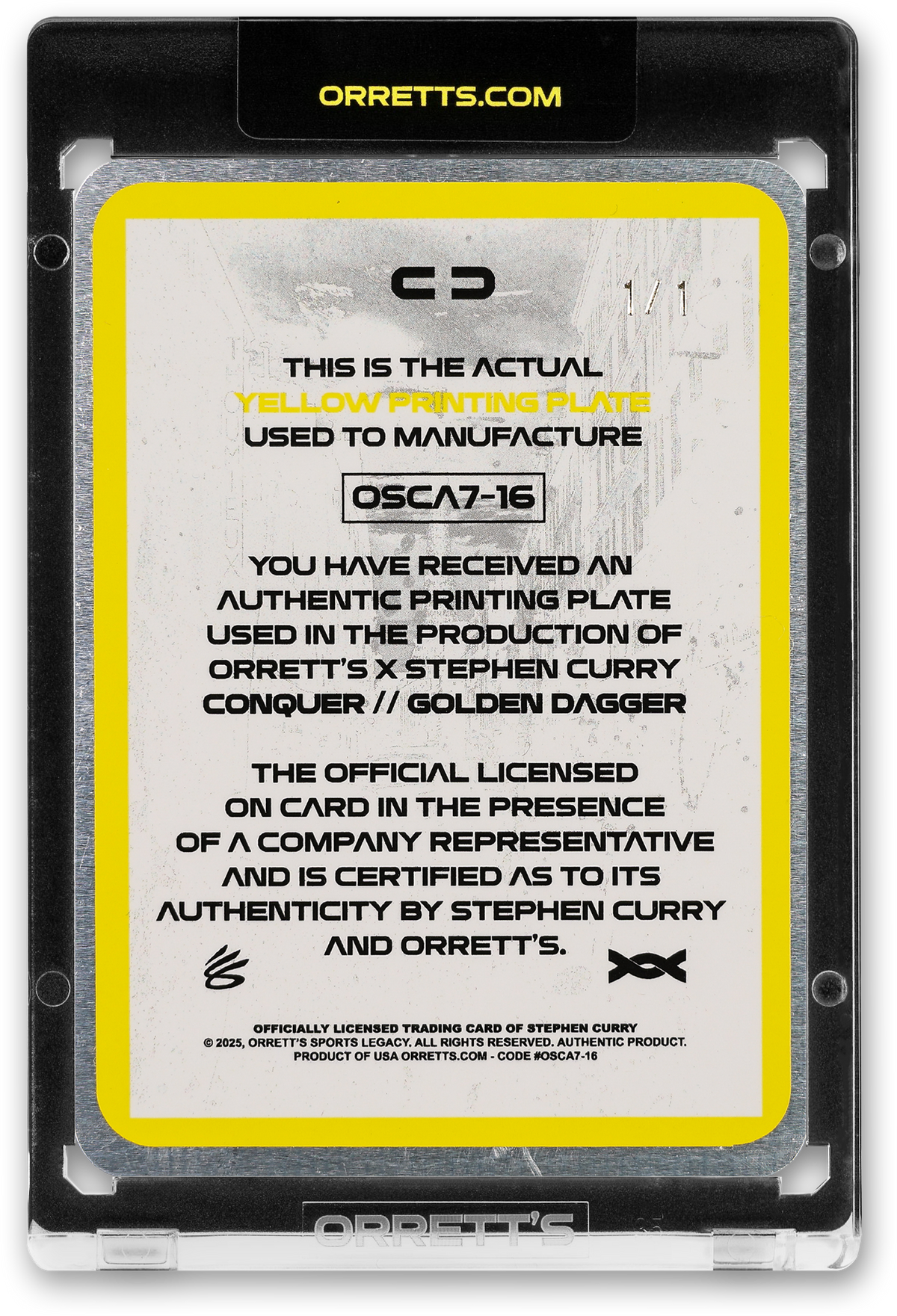 STEPHEN CURRY - ICDAT - GOLDEN DAGGER - CONQUER - YELLOW PRINTING PLATE - AUTOGRAPH - LE/1 - ORRETT’S