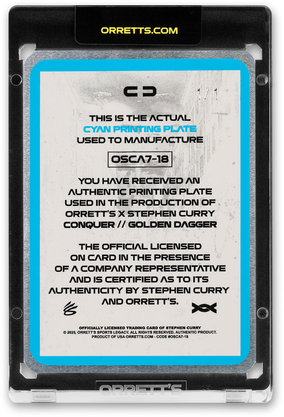 STEPHEN CURRY - ICDAT - GOLDEN DAGGER - CONQUER - CYAN PRINTING PLATE - AUTOGRAPH - LE/1 - ORRETT’S