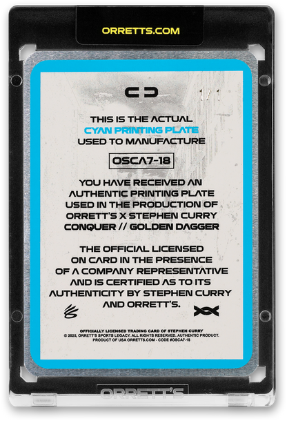 STEPHEN CURRY - ICDAT - GOLDEN DAGGER - CONQUER - CYAN PRINTING PLATE - AUTOGRAPH - LE/1 - ORRETT’S